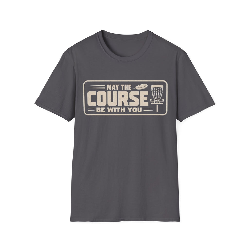 May The Course T Shirt