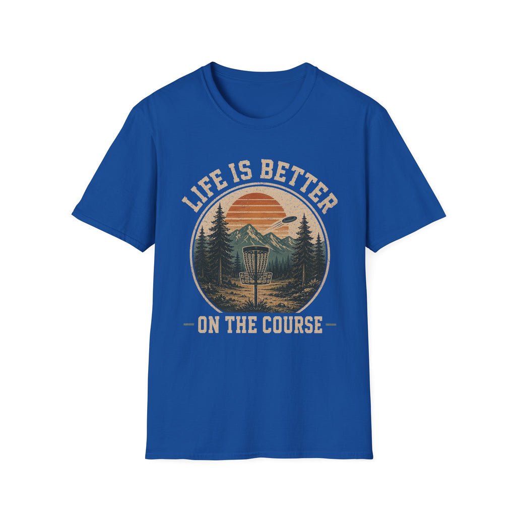 Life Is Better T Shirt