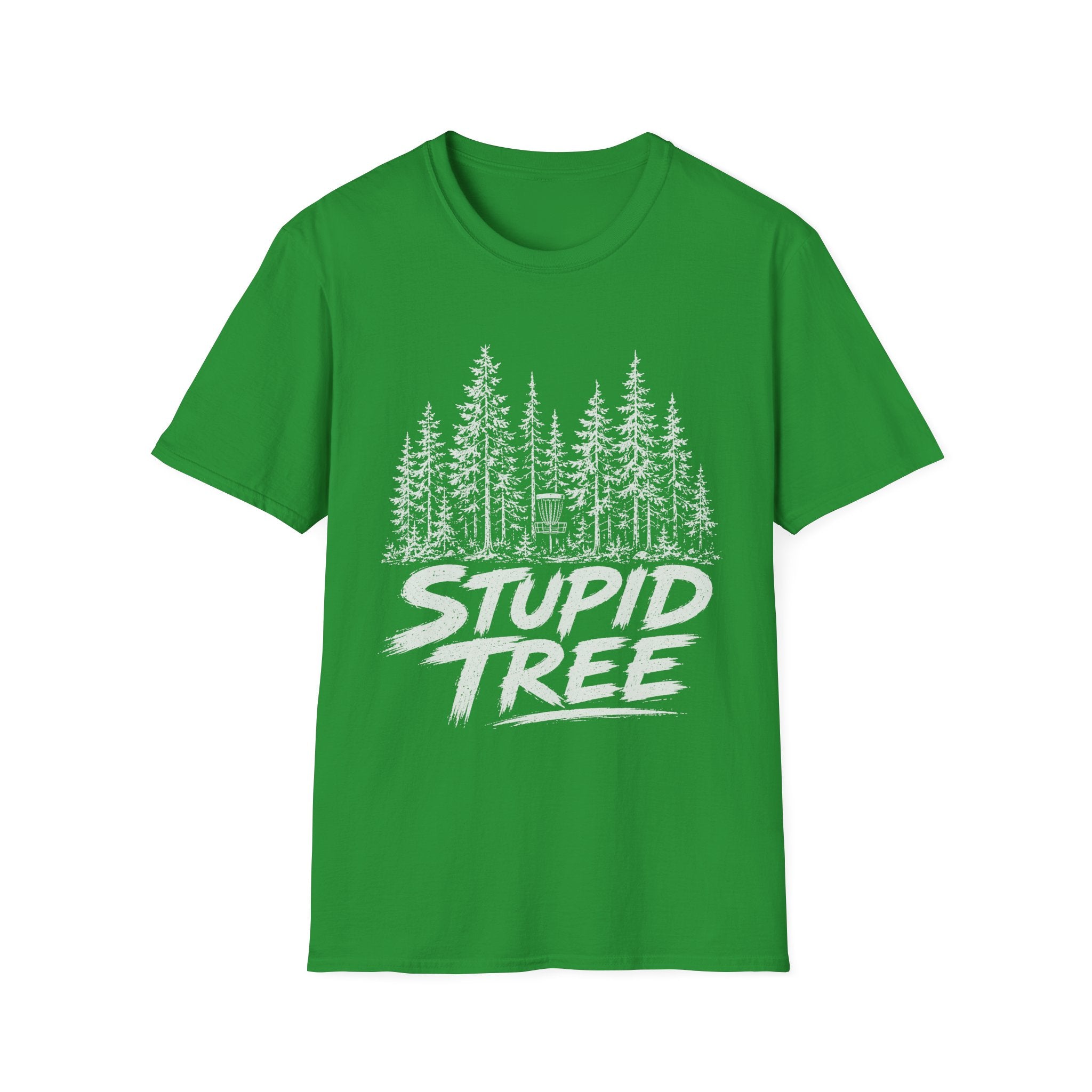 Stupid Tree T Shirt