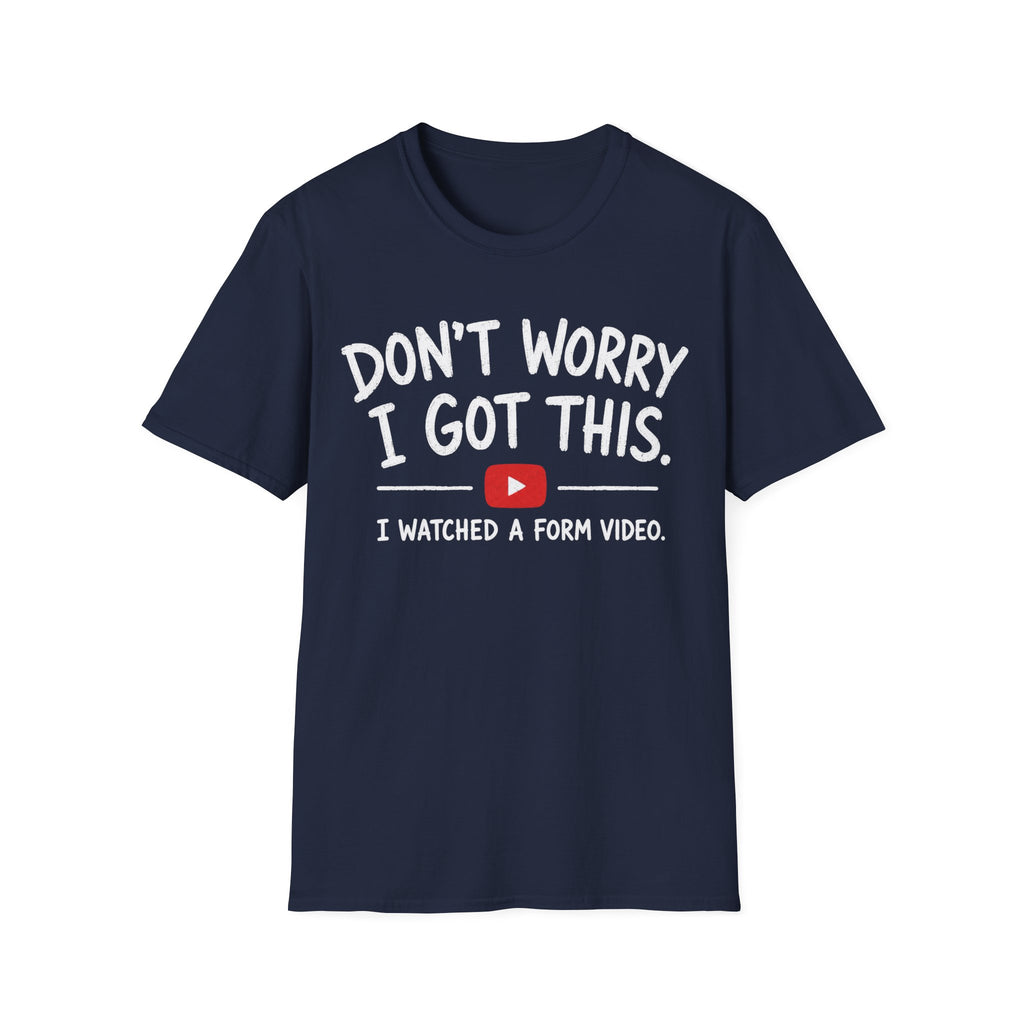 Don't Worry T Shirt
