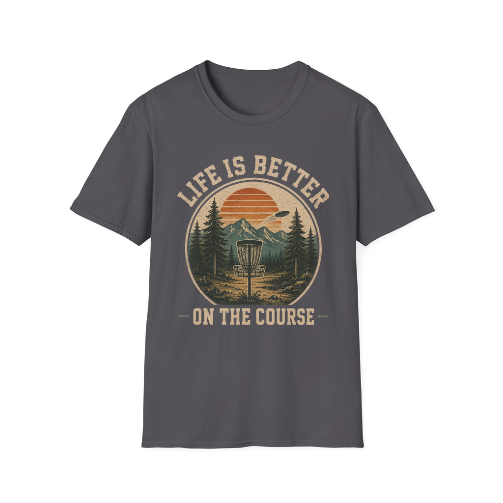 Life Is Better T Shirt