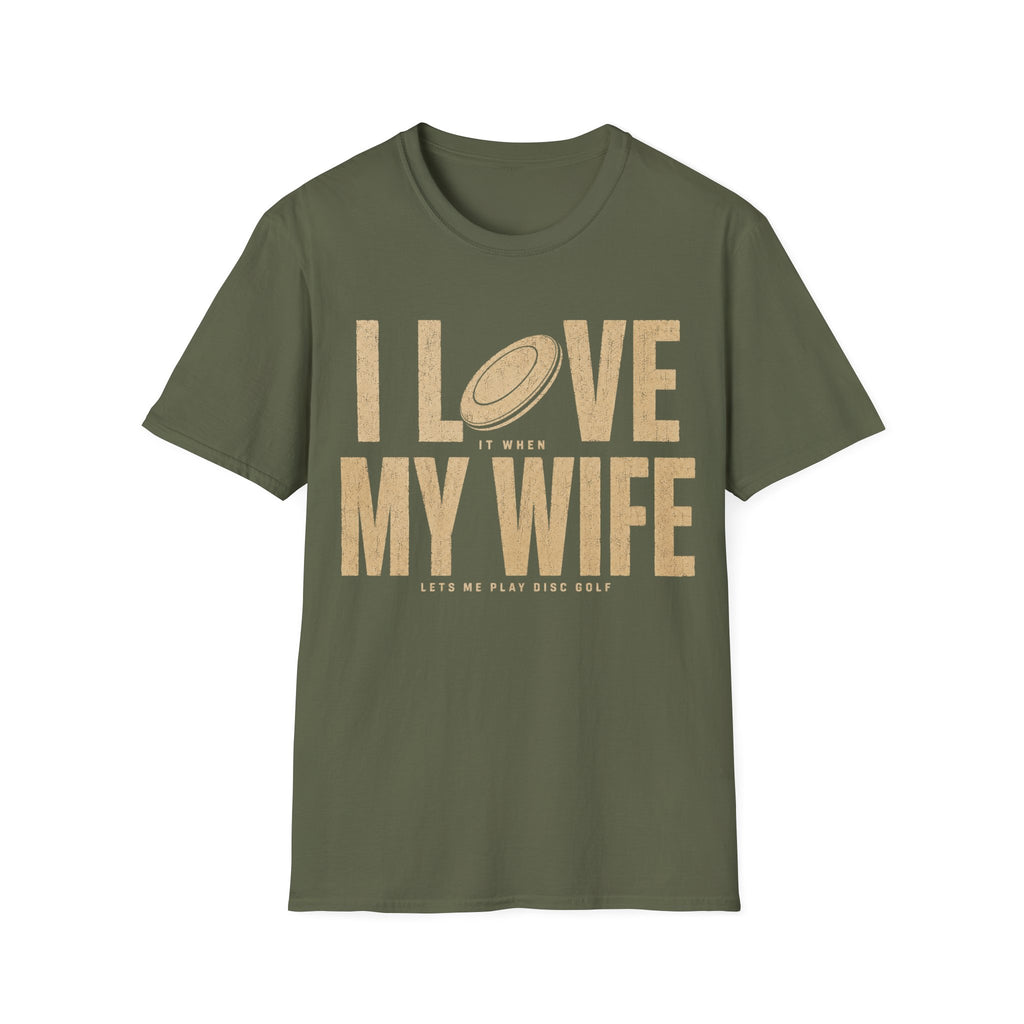 Love My Wife T Shirt