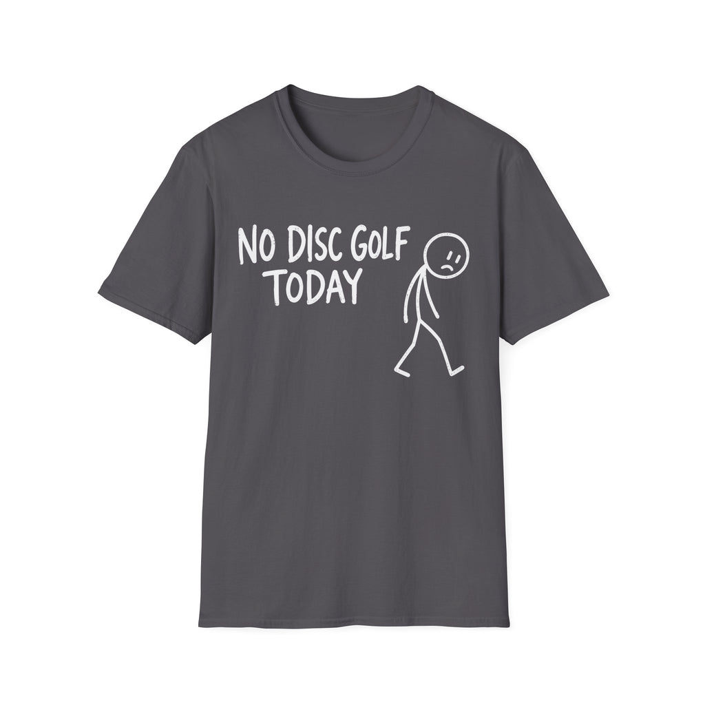 No Disc Golf T Shirt