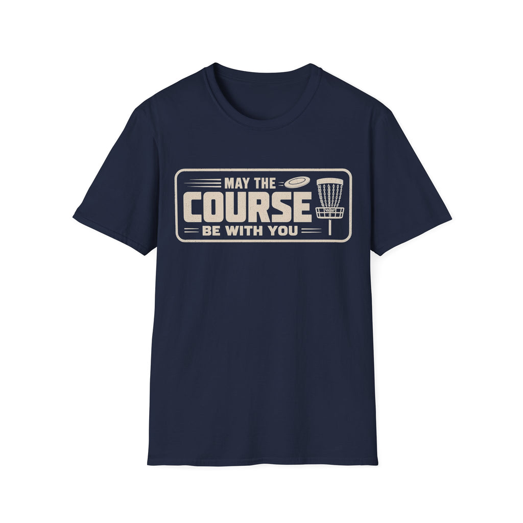 May The Course T Shirt