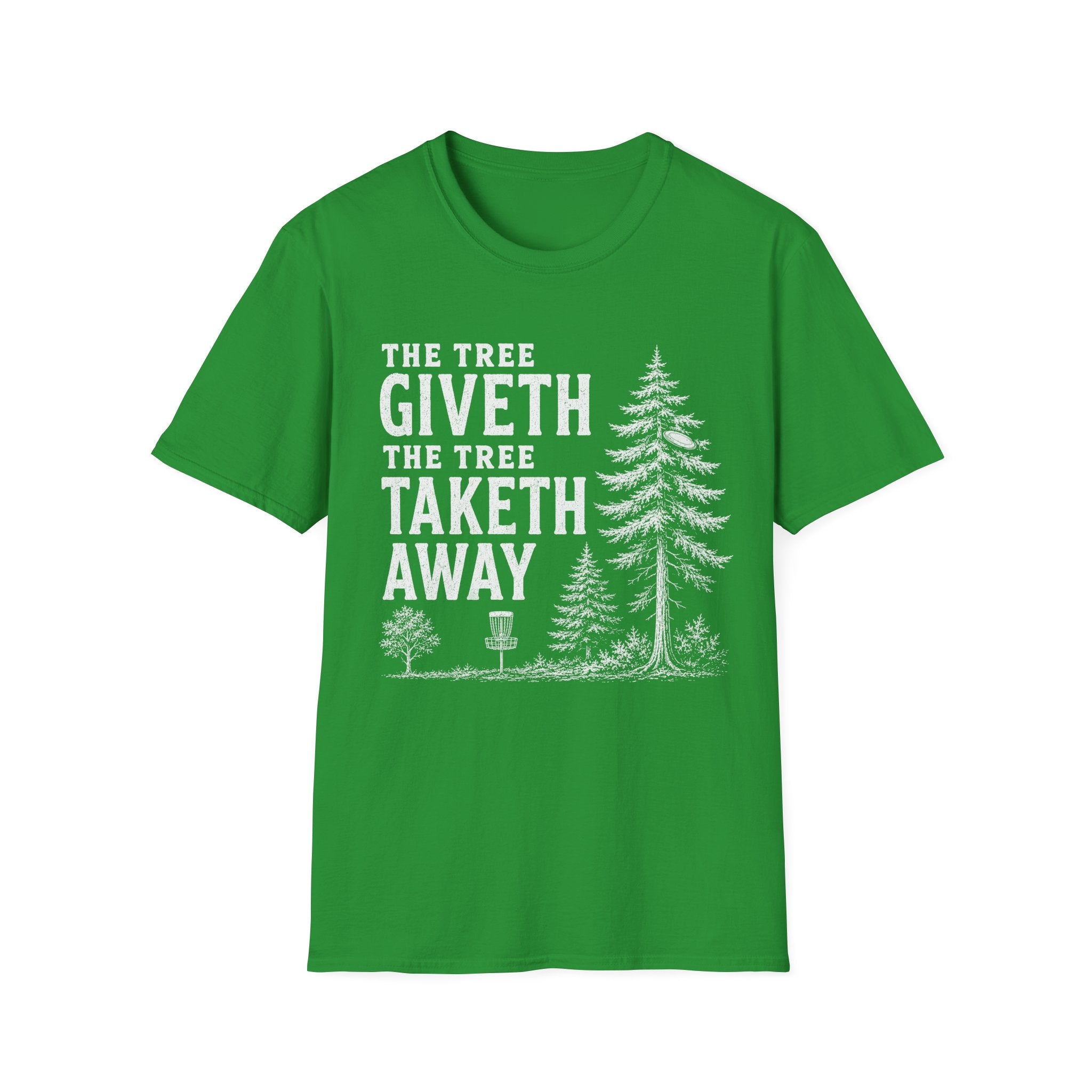 The Tree Giveth T Shirt