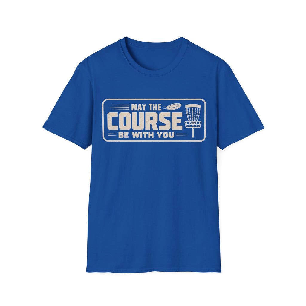 May The Course T Shirt