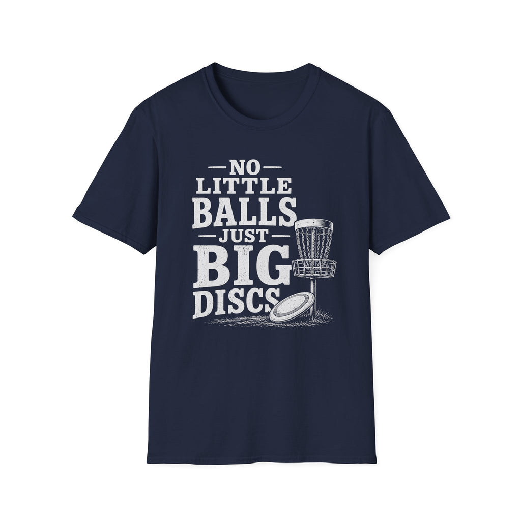 No Little Balls T Shirt