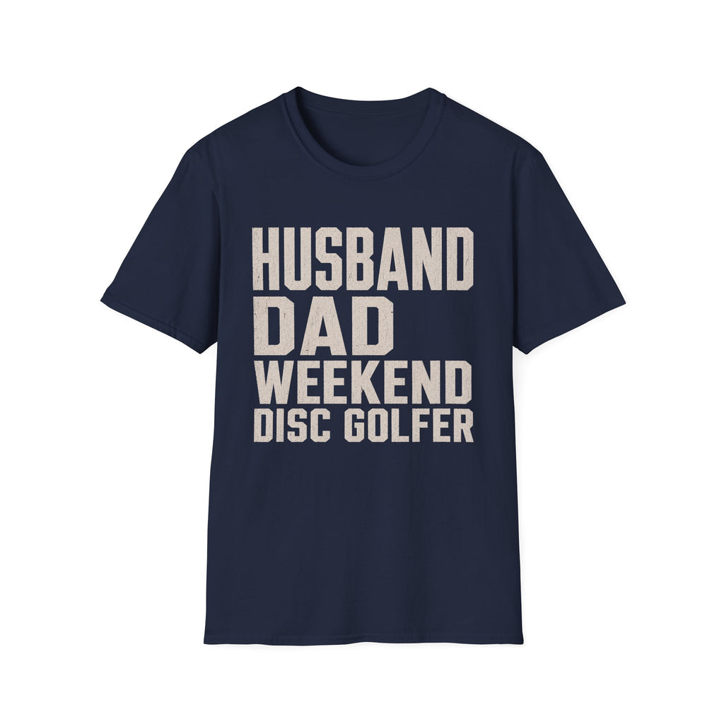 Weekend Disc Golfer T Shirt