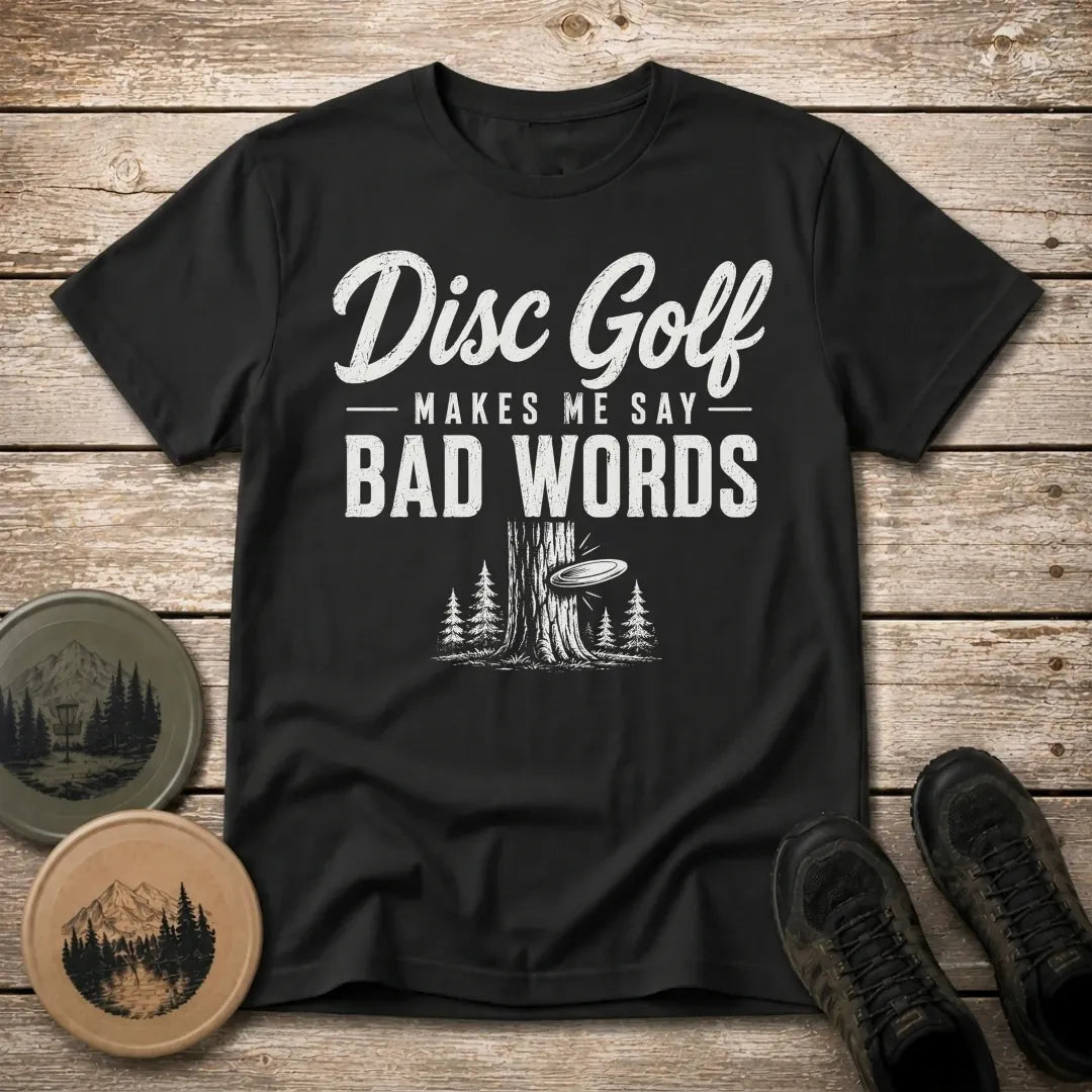 Bad Words T Shirt