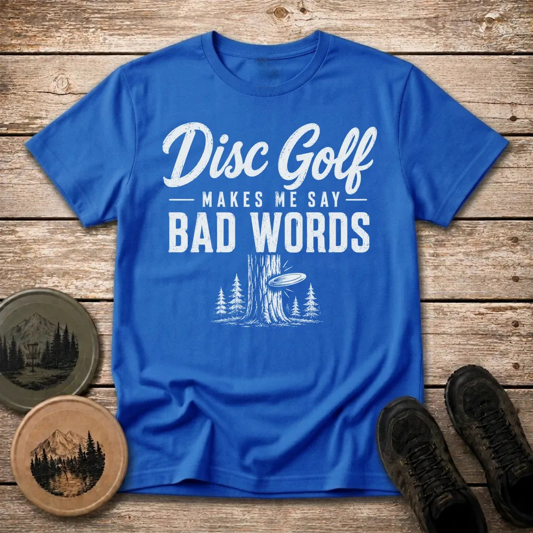 Bad Words T Shirt