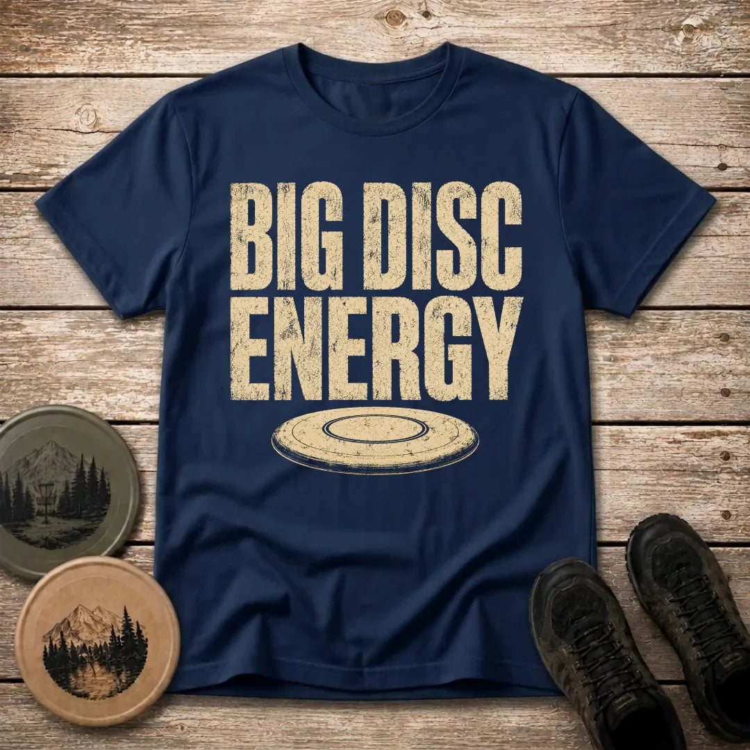 Big DIsc Energy T Shirt