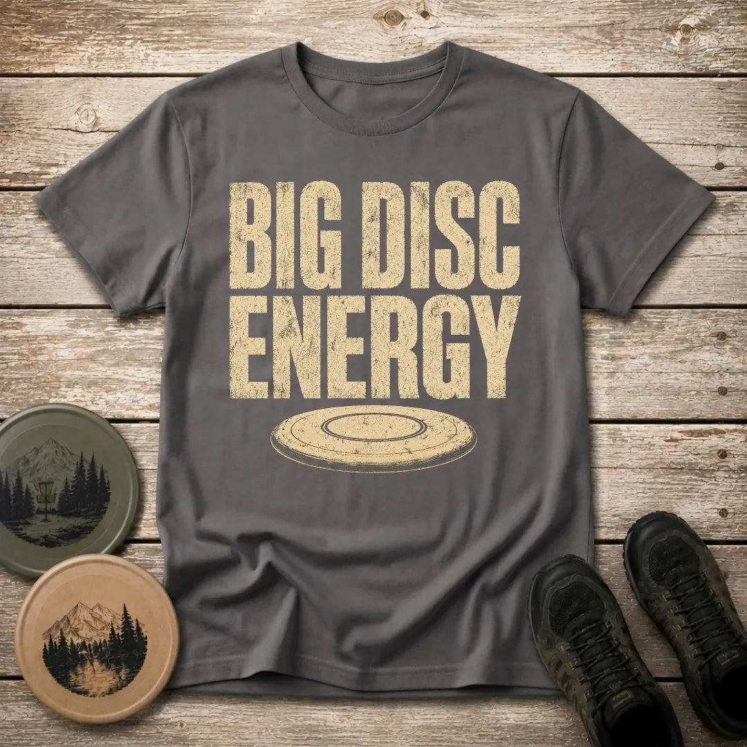 Big DIsc Energy T Shirt