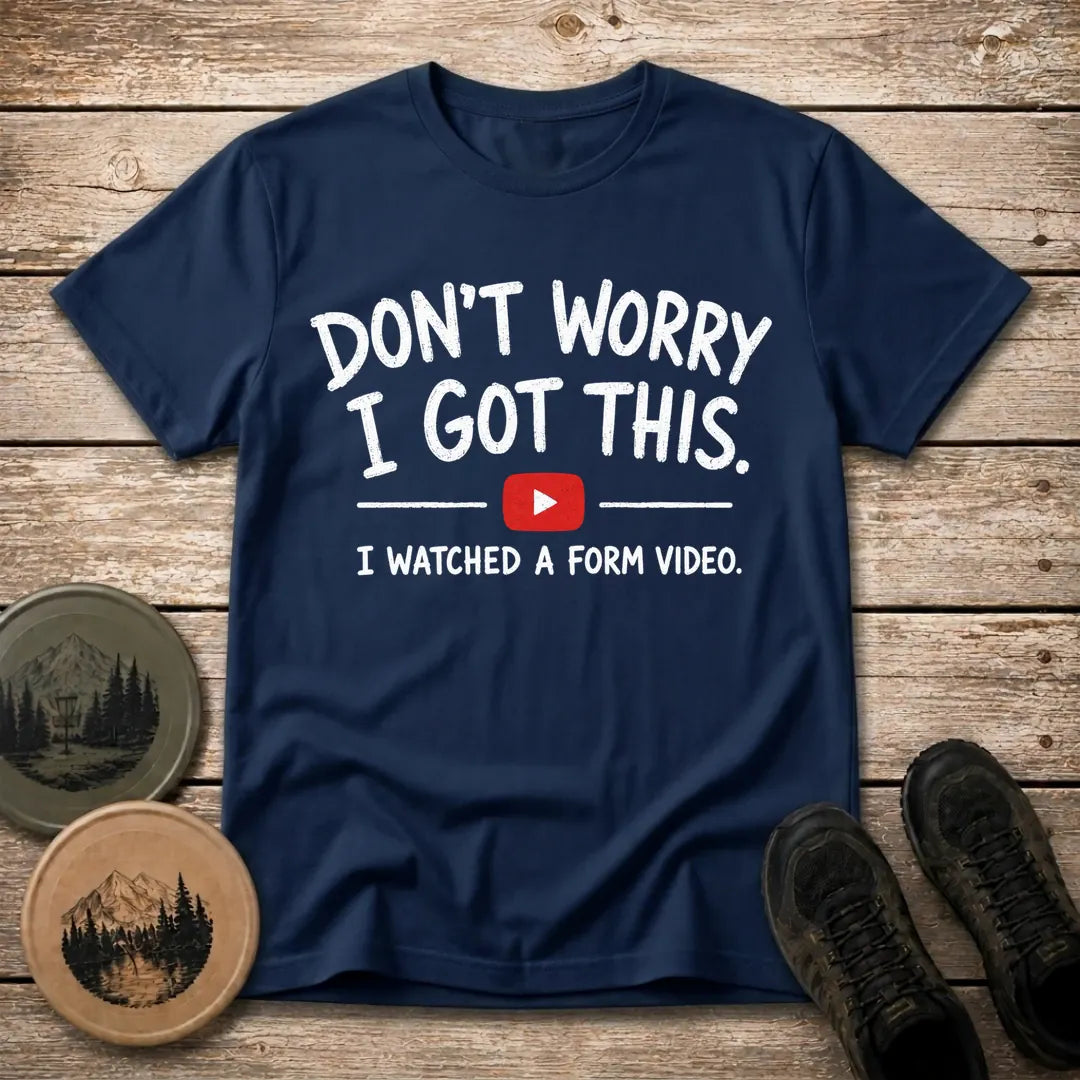 Don't Worry T Shirt
