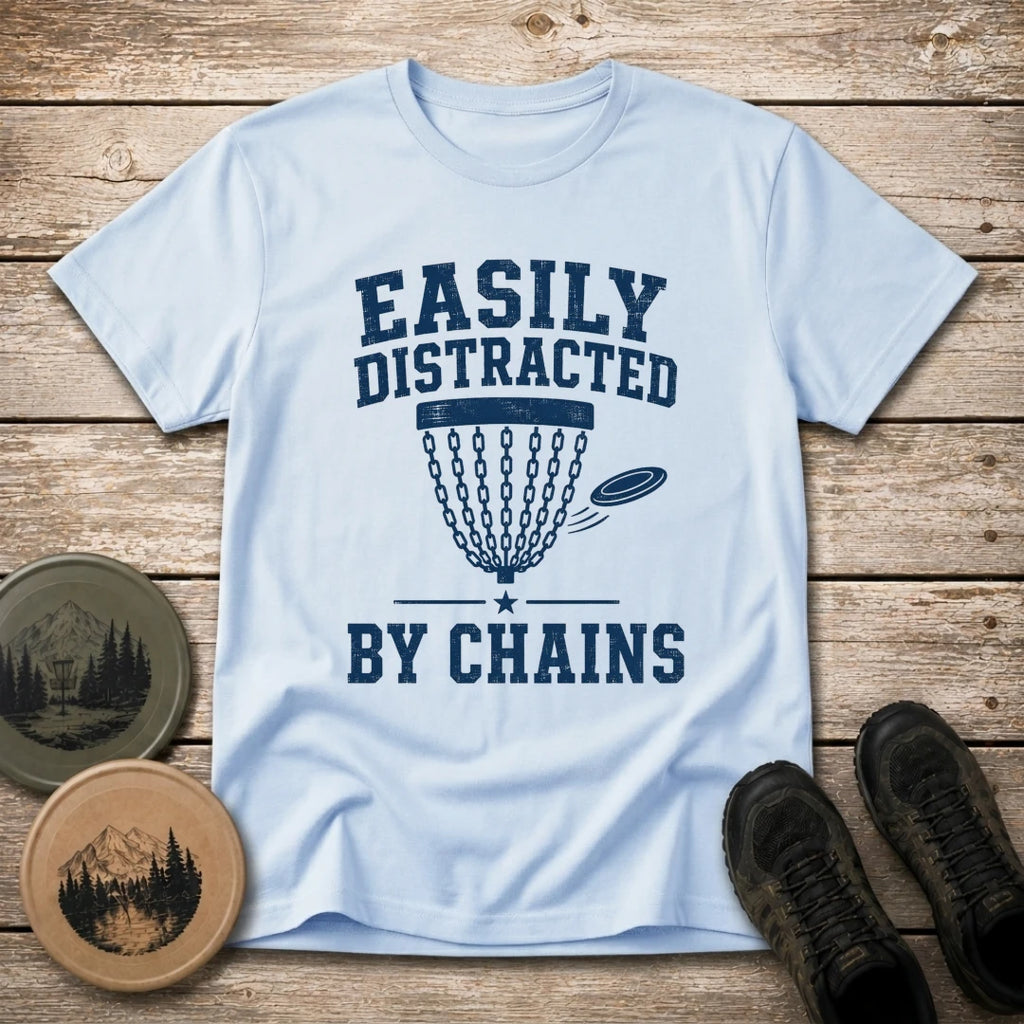 Easily Distracted T Shirt