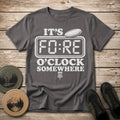 Fore O'clock T Shirt