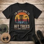 Hit Trees T Shirt