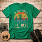 Hit Trees T Shirt