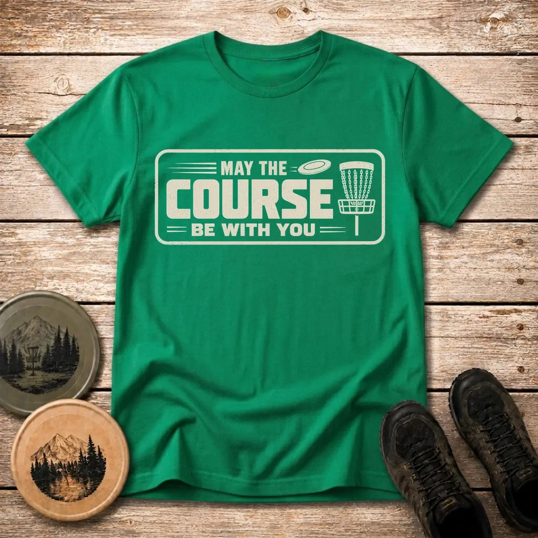 May The Course T Shirt