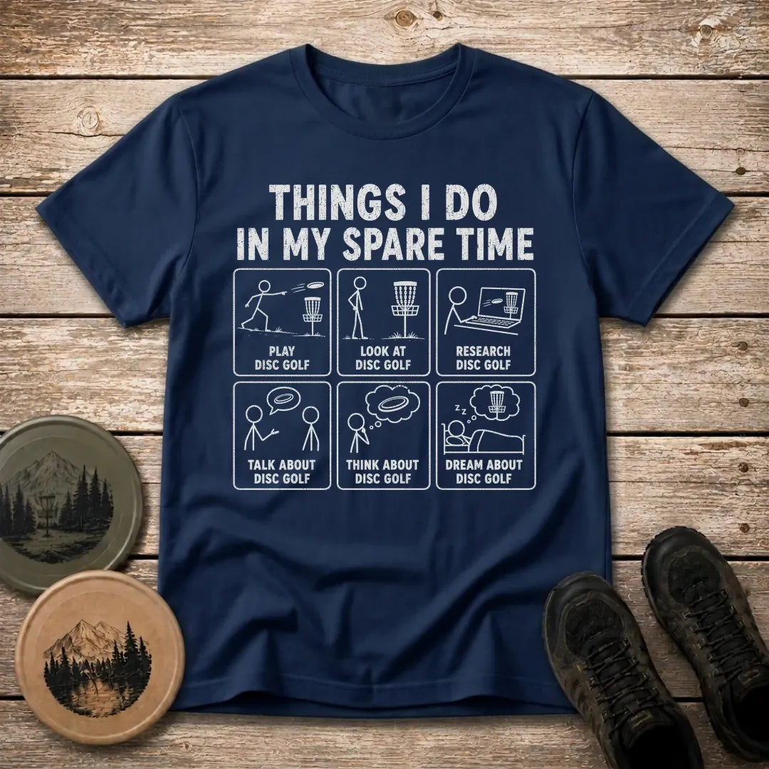 My Spare Time T Shirt