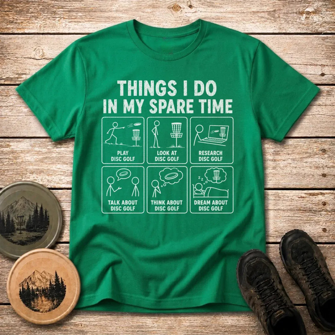 My Spare Time T Shirt