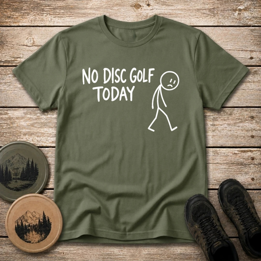 No Disc Golf T Shirt