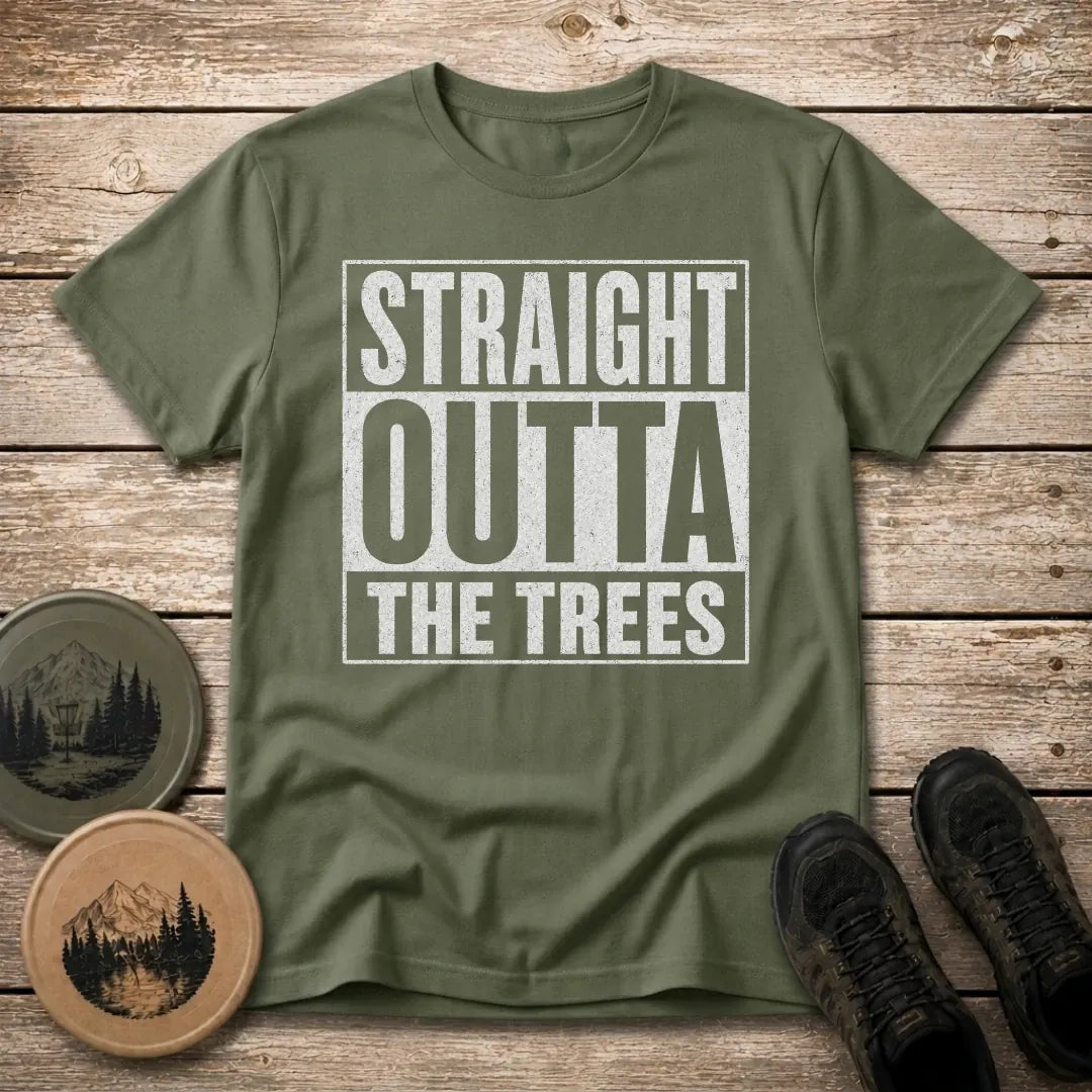Outta The Trees T Shirt