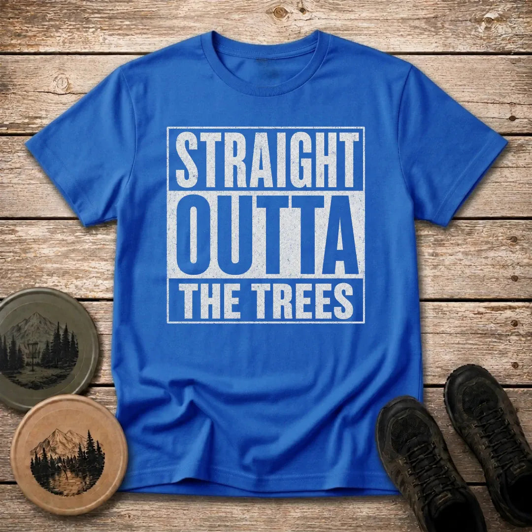 Outta The Trees T Shirt
