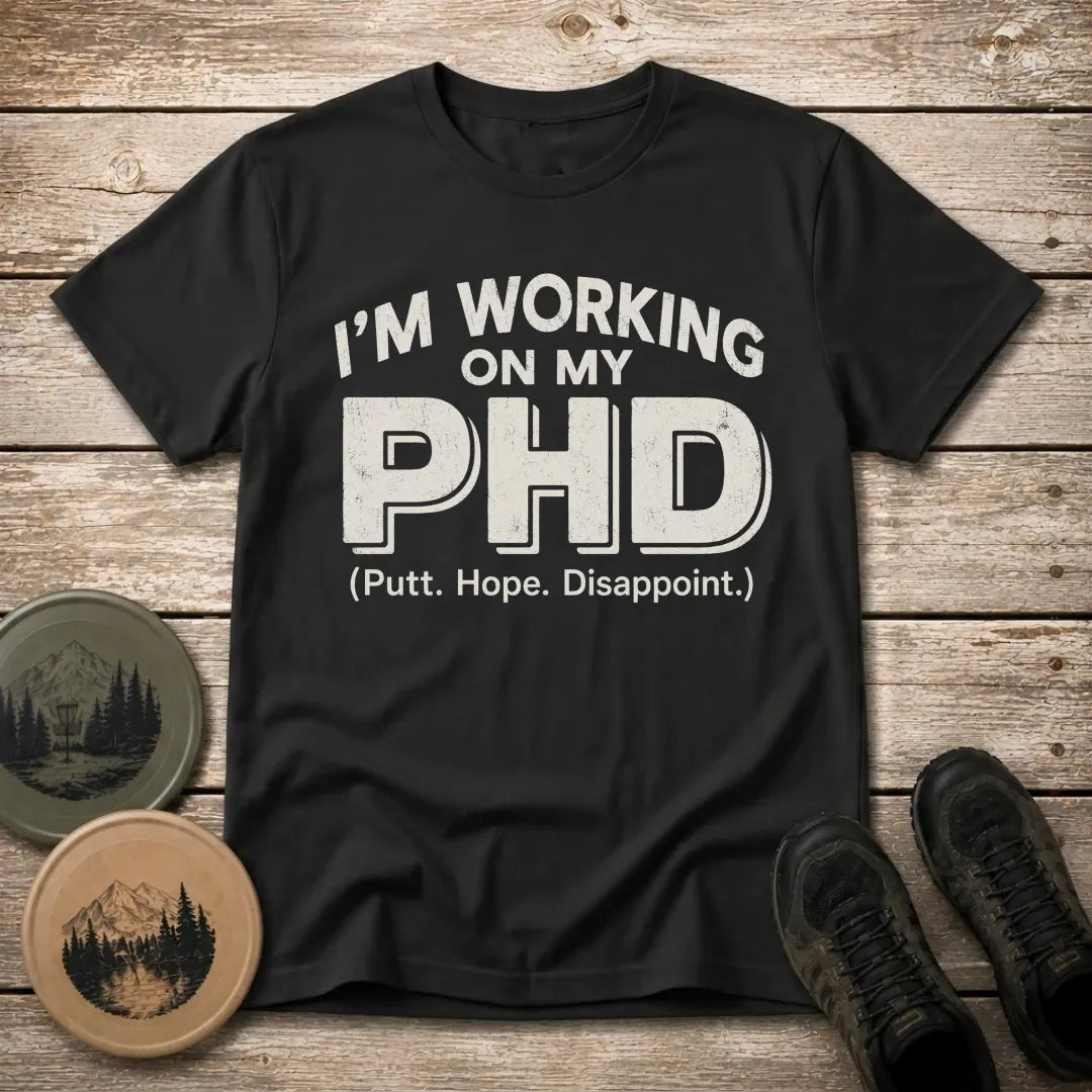 Putt Hope Dissapoint T Shirt
