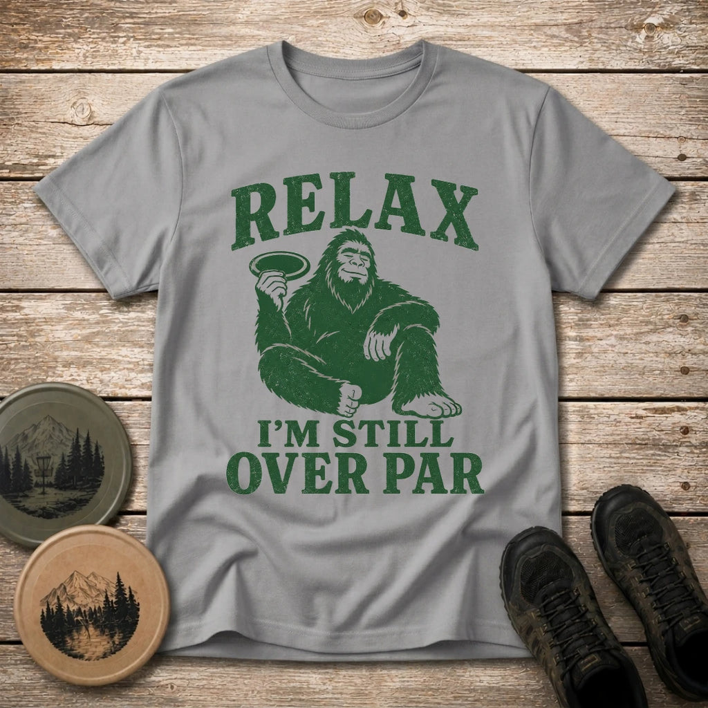 Still Over Par T Shirt
